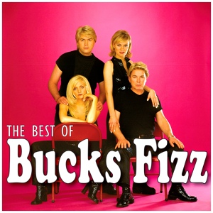 Обложка для Bucks Fizz - If You Can't Stand the Heat