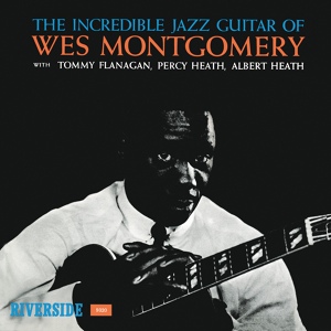 Обложка для Wes Montgomery feat. Tommy Flanagan, Percy Heath, Albert Heath - West Coast Blues