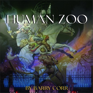 Обложка для Barry Corr - Human Zoo