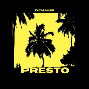 Обложка для D'Champ - Presto