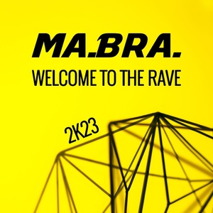 Обложка для Ma.Bra. - Welcome to the rave