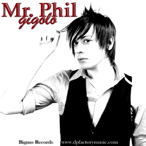 Обложка для Mr. Phil - Gigolo