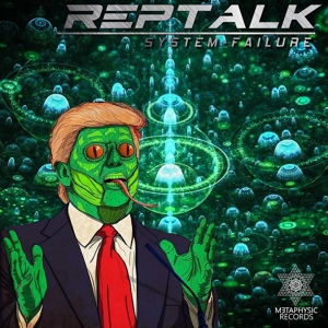 Обложка для Reptalk - System Failure