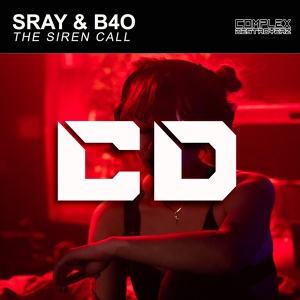 Обложка для SRAY, B4O - The Siren Call (Original Mix)