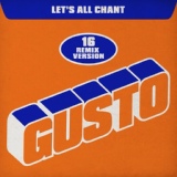 Обложка для Gusto - Let's All Chant (Jules & Skins Mix)
