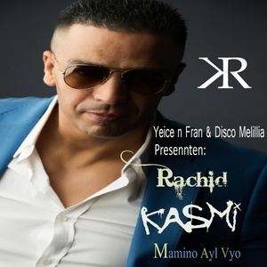 Обложка для Rachid Kasmi - Min Yaqsah Oranam