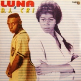 Обложка для Luna & DJ Cri feat. Guizzi - I'm Luna
