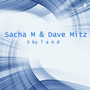 Обложка для Sacha M & Dave Mitz - Skyland