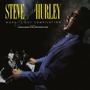Обложка для Steve 'Silk' Hurley - A Bit of Jazz