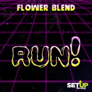 Обложка для Flower Blend - Run!