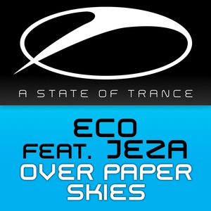 Обложка для Eco feat. Jeza - Over Paper Skies