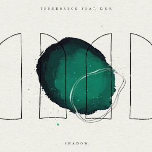 Обложка для Tennebreck feat. D.E.P. - Shadow (Original Mix)
