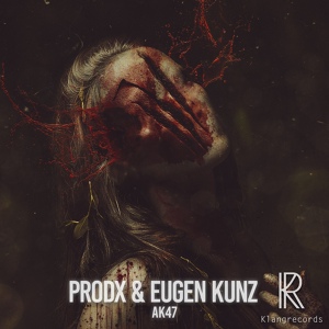 Обложка для Eugen Kunz - AK47 (Original Mix)