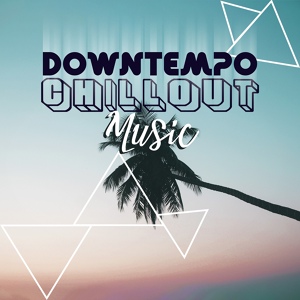 Обложка для Chillout, Sunset Chill Out Music Zone - Slow Chillout