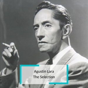 Обложка для Agustin Lara - Aqual Amor
