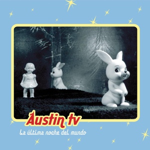 Обложка для Austin TV - Olvidé Decir Adiós