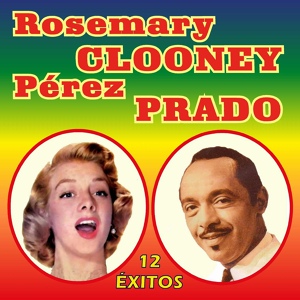 Обложка для Rosemary Clooney feat. Orquesta Pérez Prado - Bali Ha'i
