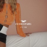 Обложка для Feenixpawl - It's You