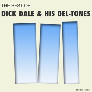 Обложка для Dick Dale & His Del-Tones - Shake 'n' Stomp