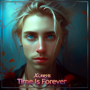Обложка для Xlarve - Time Is Forever