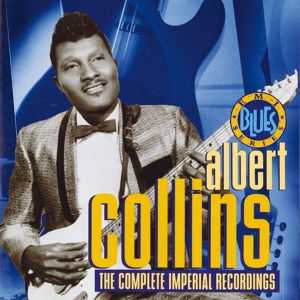 Обложка для Albert Collins - 01 - Harris County Line-Up - 1969 - Trash Talkin'