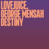 Обложка для George Mensah - Destiny