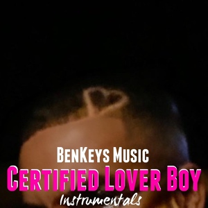 Обложка для BenKeys Music - Certified Lover Boy