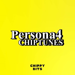 Обложка для Chippy Bits - Heartbeat, Heartbreak (From "Persona 4")