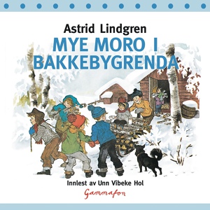 Обложка для Astrid Lindgren - Alle Vi Barna I Bakkebygrenda