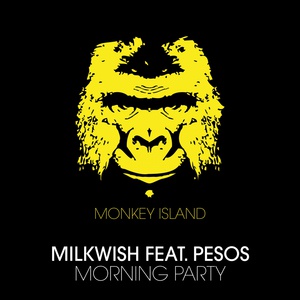 Обложка для Milkwish feat. Pesos - Morning Party
