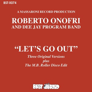 Обложка для Dj Roberto Onofri, Dj Program Band - Let’s Go Out