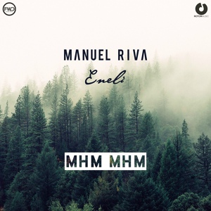 Обложка для Manuel Riva, Eneli - Mhm Mhm