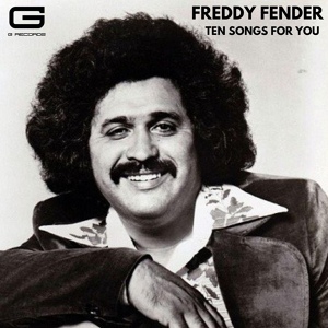 Обложка для Freddy Fender - I almost called your name