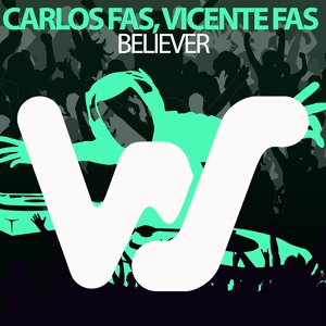 Обложка для Carlos Fas, Vicente Fas - Believer
