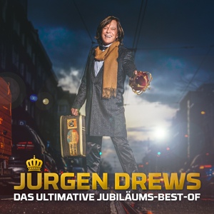 Обложка для Jürgen Drews, Die Junx - Das ist der Moment
