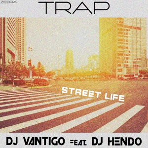 Обложка для Dj Vantigo - Winds of Street feat. DJ HENDO