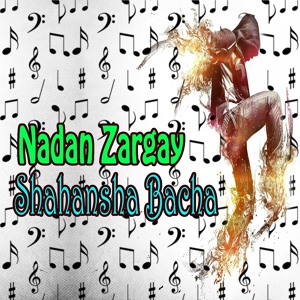Обложка для Shahansha Bacha - Dera Mina Ma Kra Nadana