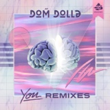 Обложка для Dom Dolla - You (Hotfire Remix)