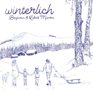 Обложка для Benjamin & Lukas Münten - Endlich, es schneit!