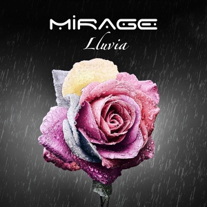 Обложка для MIRAGE - Lluvia