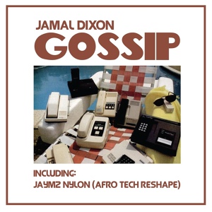 Обложка для Jamal Dixon - Gossip