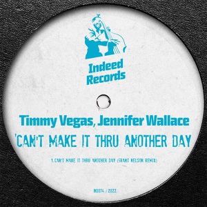 Обложка для Timmy Vegas, Jennifer Wallace - Can't Make It Thru Another Day