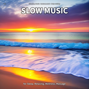Обложка для Sleeping Music, Instrumental, Baby Lullaby - Slow Music, Pt. 13