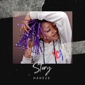 Обложка для Hadeze - Story