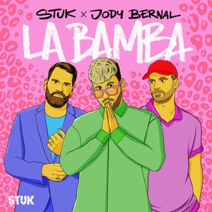 Обложка для STUK, Jody Bernal - La Bamba