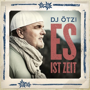 Обложка для Dj Ötzi - Tirol 2013