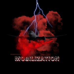Обложка для MISOPHONIC - Mobilization