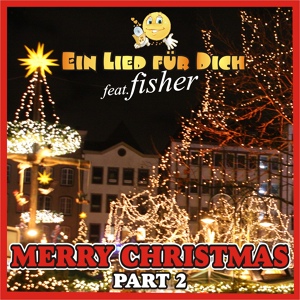 Обложка для Ein Lied für Dich feat. Fisher - Merry Christmas Husband