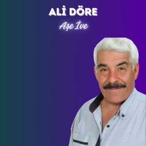 Обложка для Ali Döre - Aşe İve