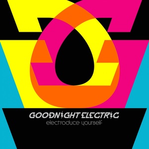 Обложка для Goodnight Electric - Laser Gun Electro Boy